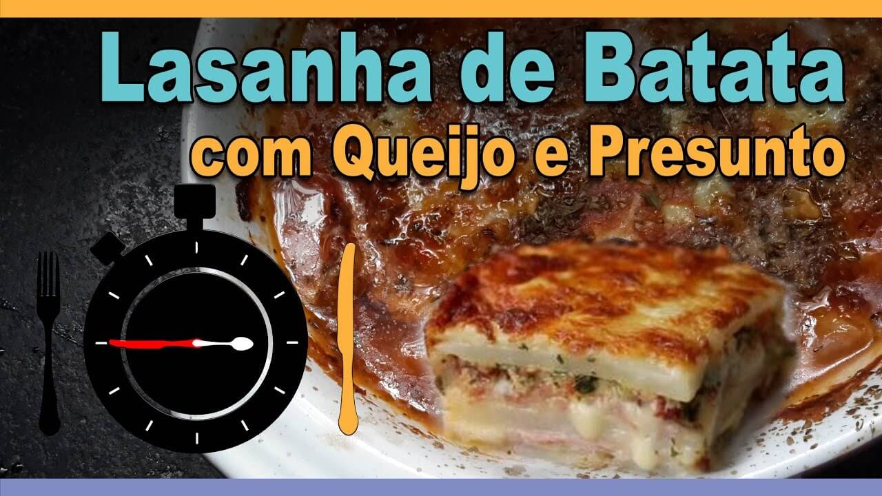 You are currently viewing Lasanha De Batata Com Presunto e Queijo: Receita Fácil Para Inovar Na Cozinha﻿