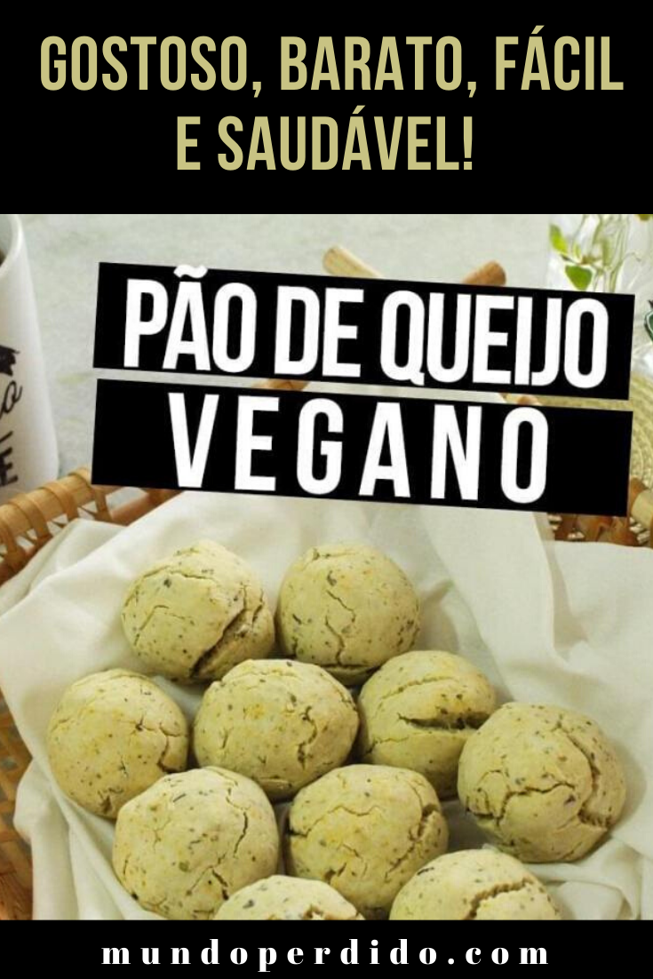 You are currently viewing Pão de queijo vegano: gostoso, barato, fácil e saudável!