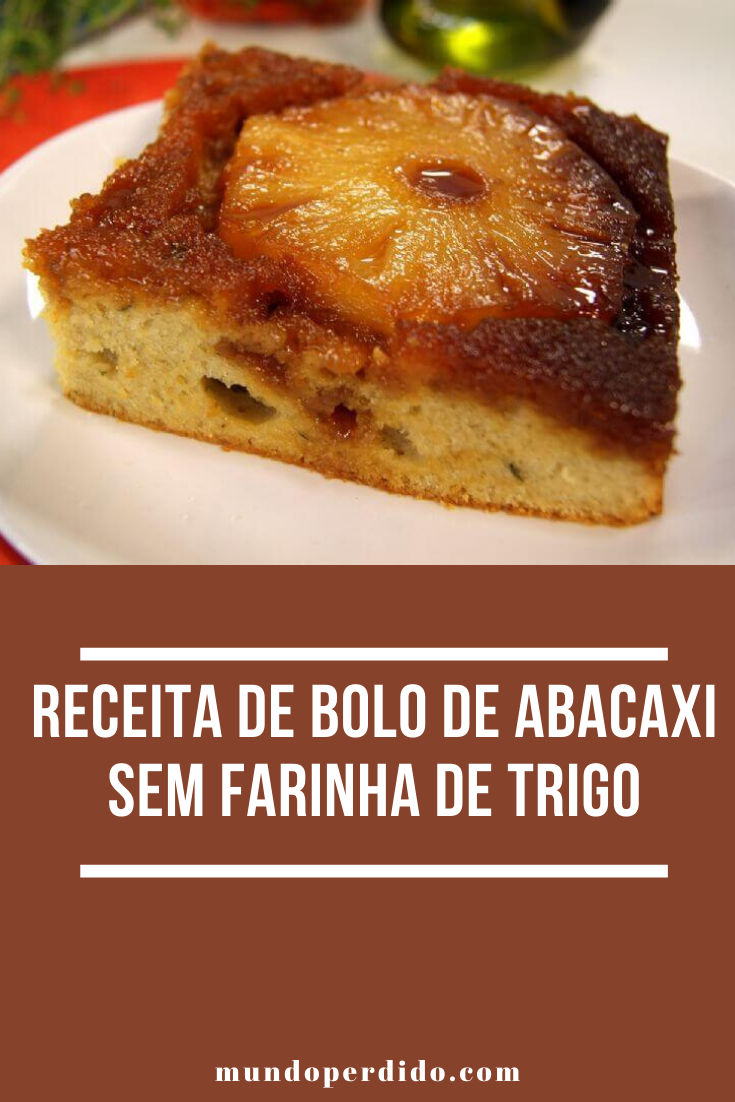 Read more about the article Receita de bolo de abacaxi sem farinha de trigo